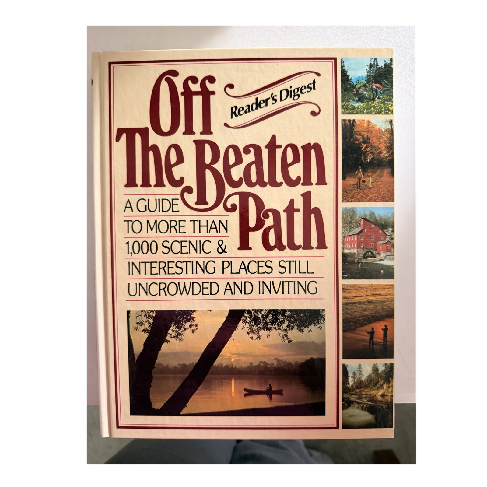 Reader&rsquo;s Digest Editors Off The Beaten Path Hardcover Reader&rsquo;s Digest Illustrat…