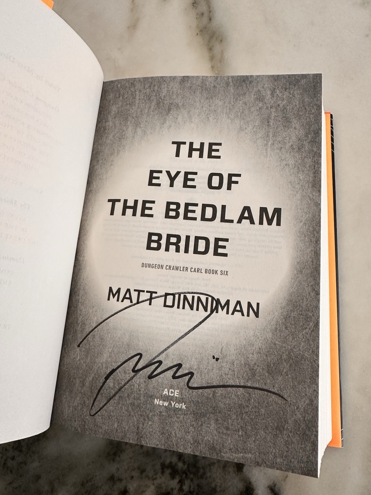 Eye of the Bedlam Bride by Matt Dinniman Signed Hardcover