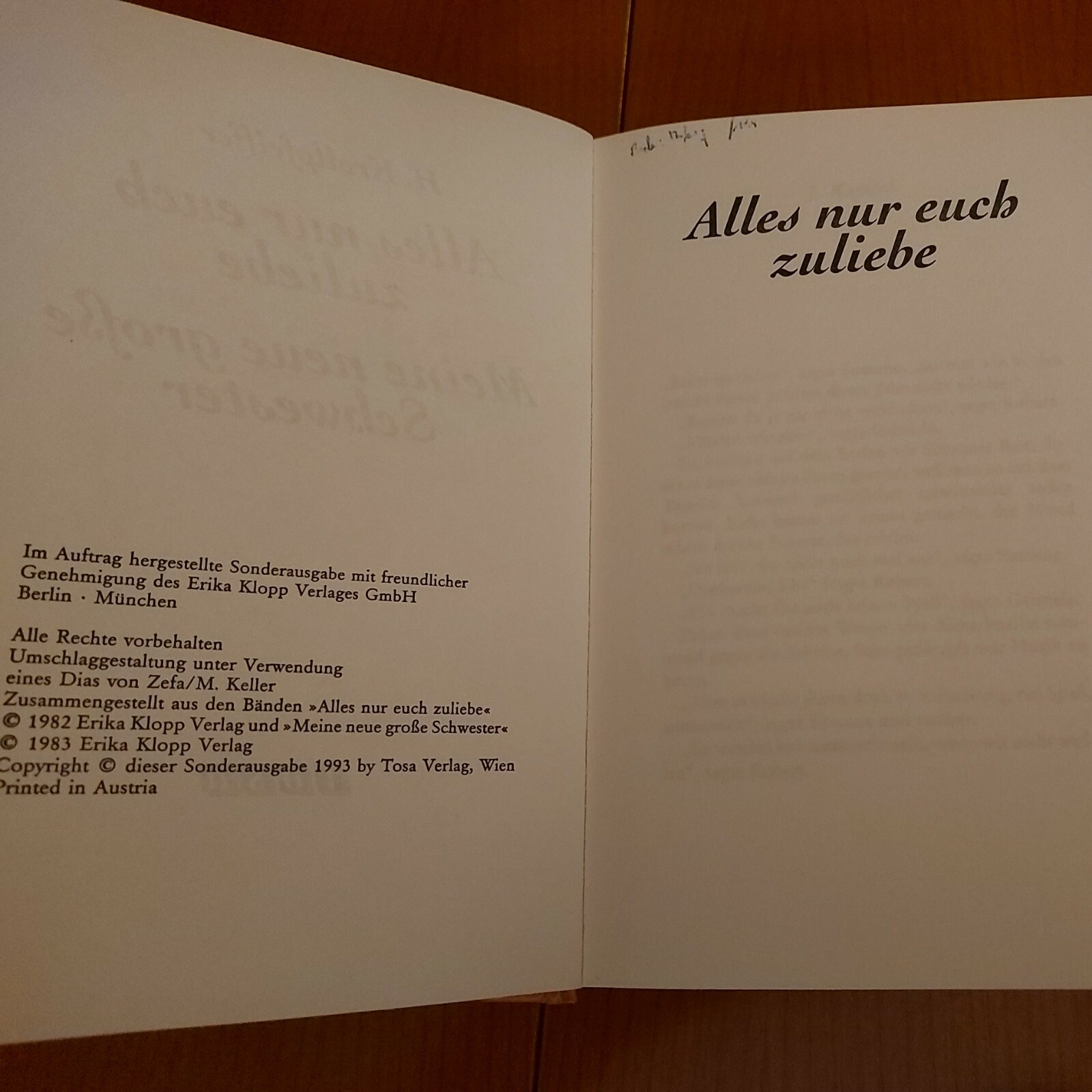 Hannelore Krollpfeifer: « Alles nur euch zuliebe » u. « Meine neue große Schwester »