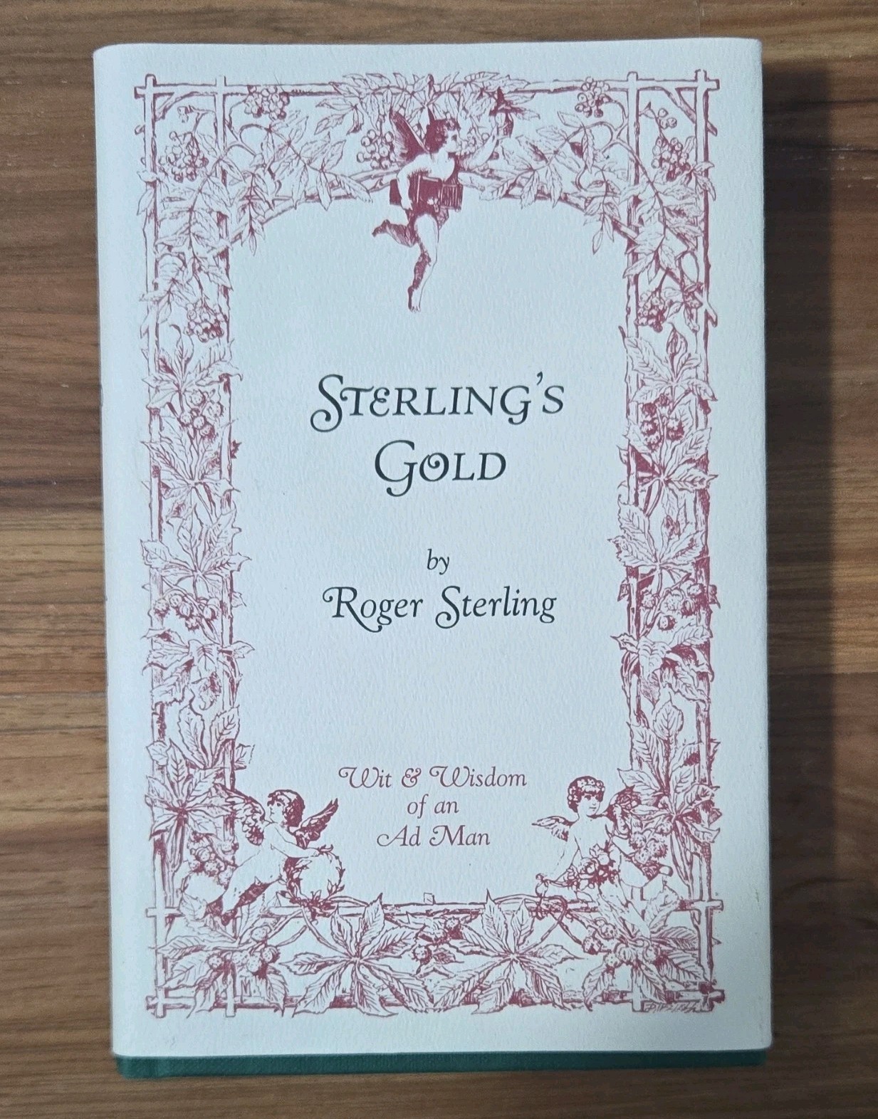 Sterling&rsquo;s Gold by Roger Sterling, Hardcover, Social Science, Humor, Business