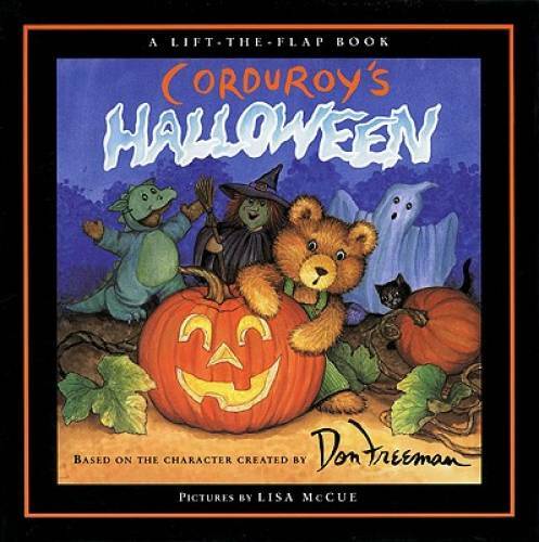 Corduroy&rsquo;s Halloween (A Lift-the-Flap Book) – Hardcover By Hennessy, B.G. – GOOD