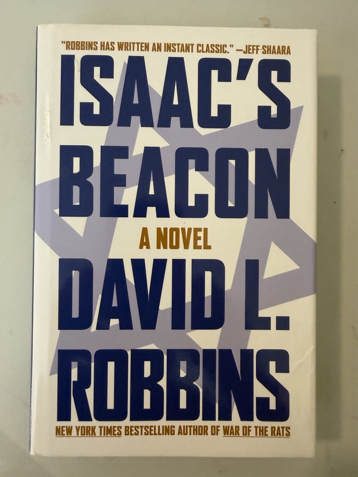Isaac&rsquo;s Beacon: A Novel by David L. Robbins Hardcover 2021 Post Hill Press