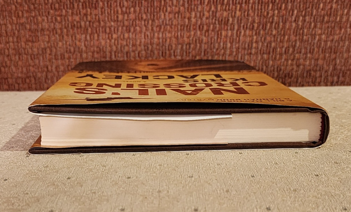 Nail&rsquo;s Crossing by Kris Lackey 2017 Hardcover Dust Jacket SIGNED by Author