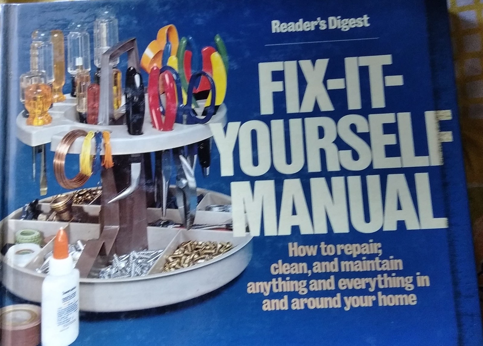 Fix It Yourself Manual – Editors of Reader&rsquo;s Digest – Good – See condition n…