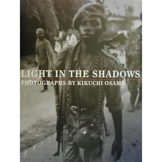 Osamu Kikuchi Photobook Light in the Shadows Hardcover Photography For Ages 14+