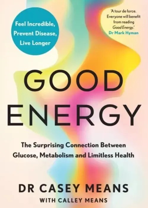 Good Energy By Dr. Casey Means (Paperback UK IMPORT)