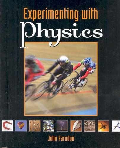 Experimenting with Physics – Library Binding, by Farndon John – Very Good