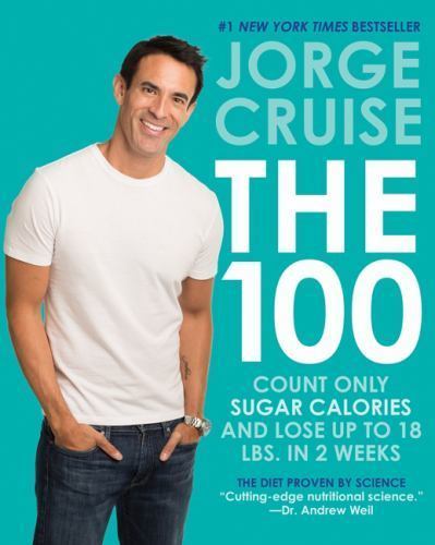 The 100: Count ONLY Sugar Calories and Lose Up to 18 Lbs. in 2 Weeks, USED-Very