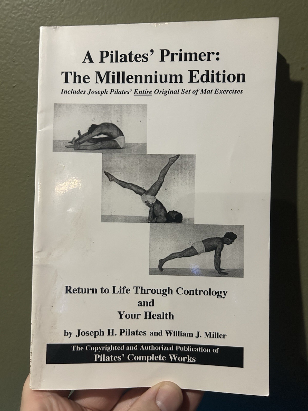 A Pilates&rsquo; Primer : The Millennium Edition