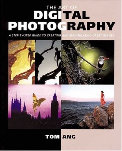 The Art of Digital Photography – GOOD