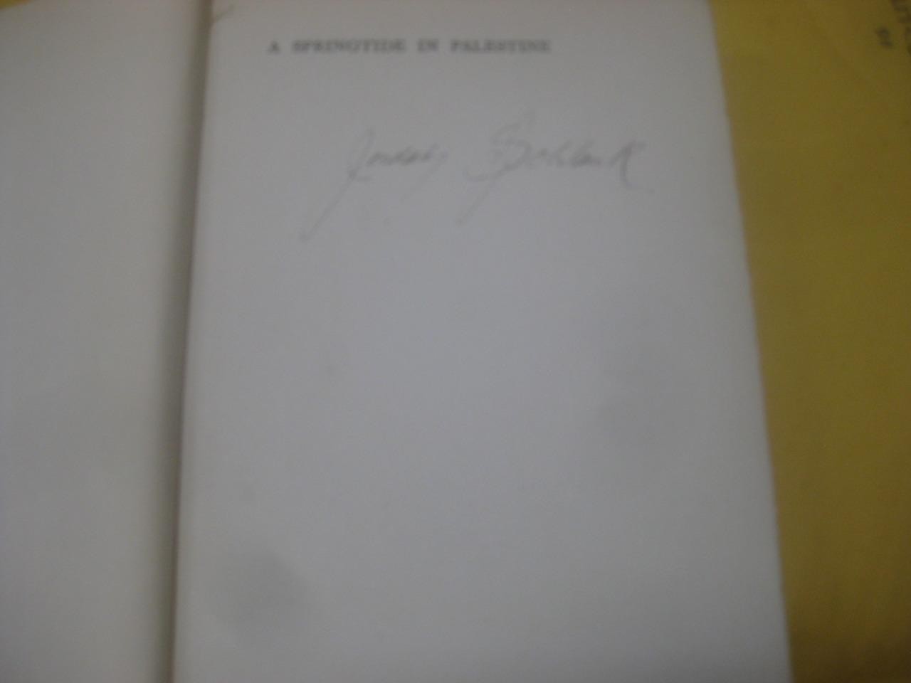 1924 A Springtide in Palestine by Myriam Harry IMPORTANT CHRONICLE KIBBUTZ LIFE