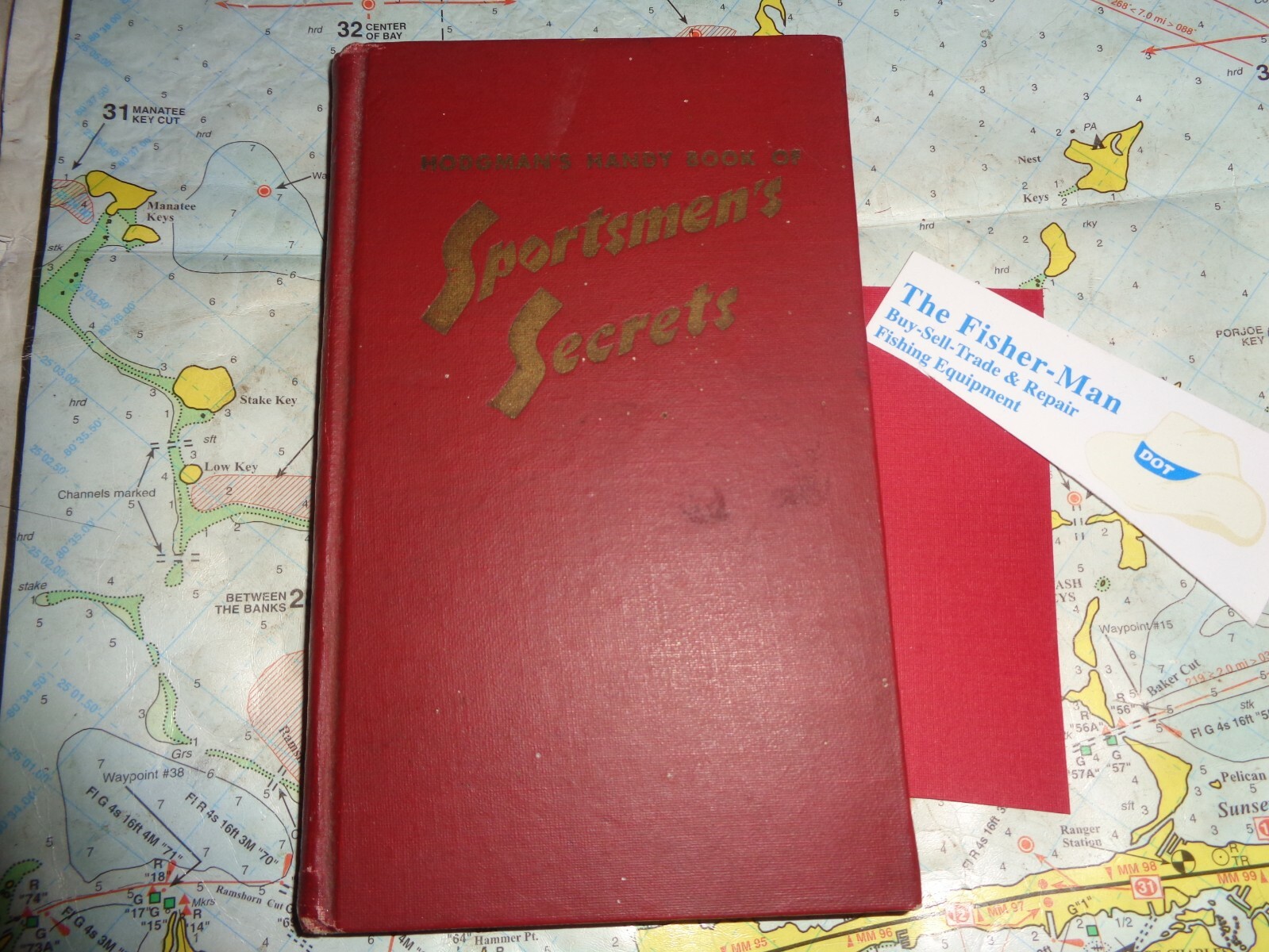 HODGMAN&rsquo;S HANDY BOOK OF SPORTSMEN&rsquo;S SECRETS COPYRIGHT 1946 VINTAGE 168 PAGES