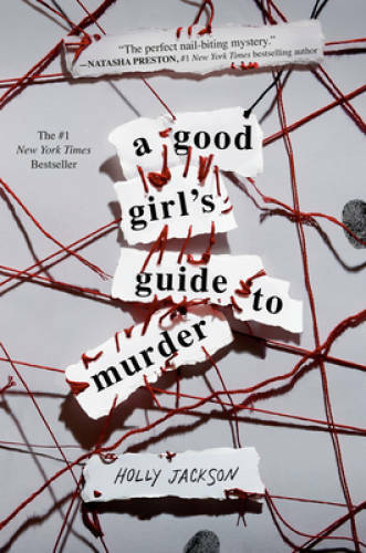 A Good Girl&rsquo;s Guide to Murder – Hardcover By Jackson, Holly – GOOD