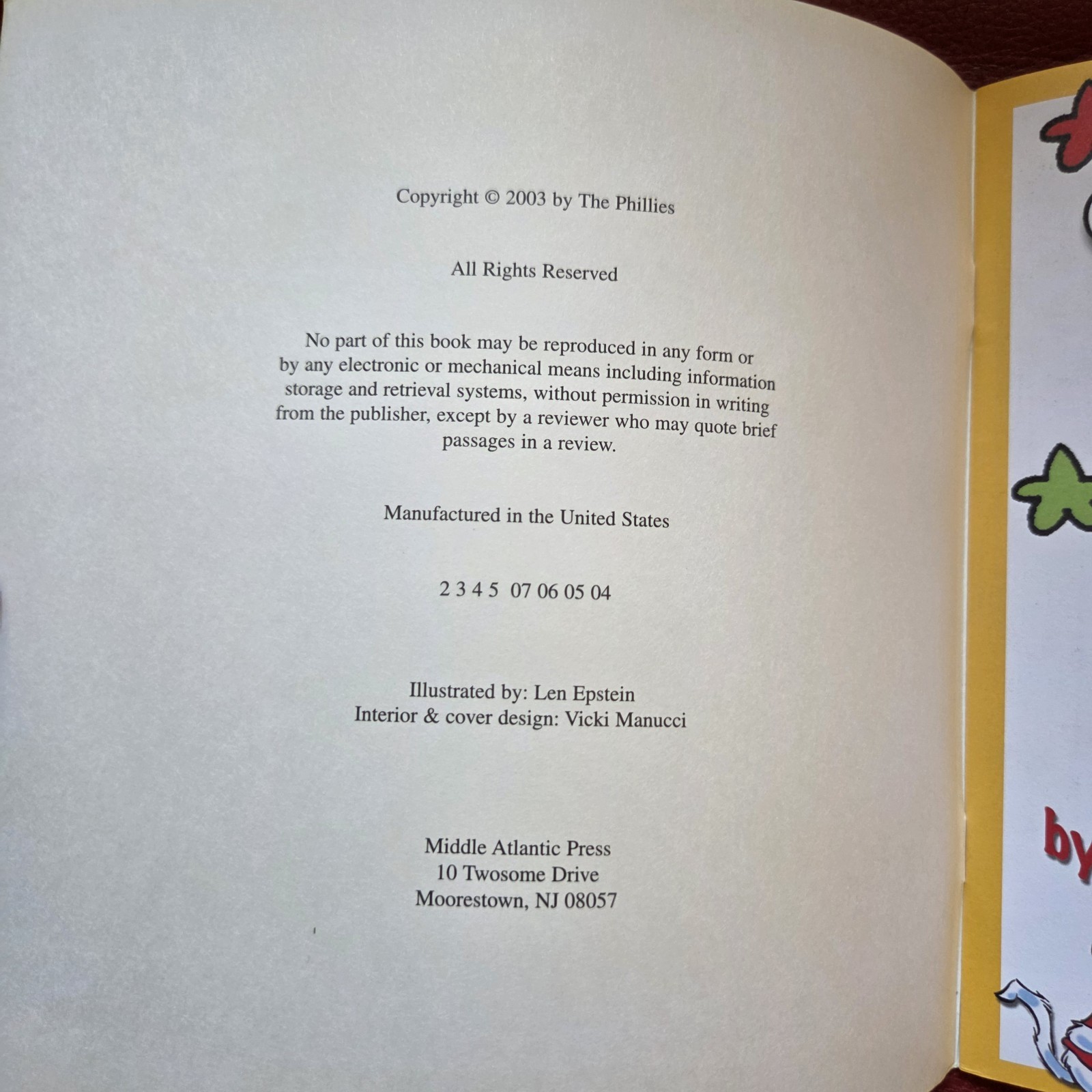The Phillie Phanatic&rsquo;s Moving Day Book Copyright 2003 By The PHILLIES MLB Mascot