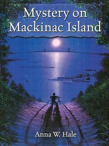 Anna W. Hale Mystery on Mackinac Island (Paperback)