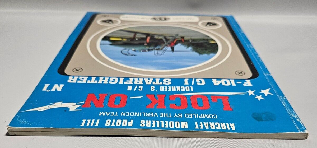 Lock ON Lockheed&rsquo;s: C/N F-104, G/J Starfighter, 1983 Verlinden Publications