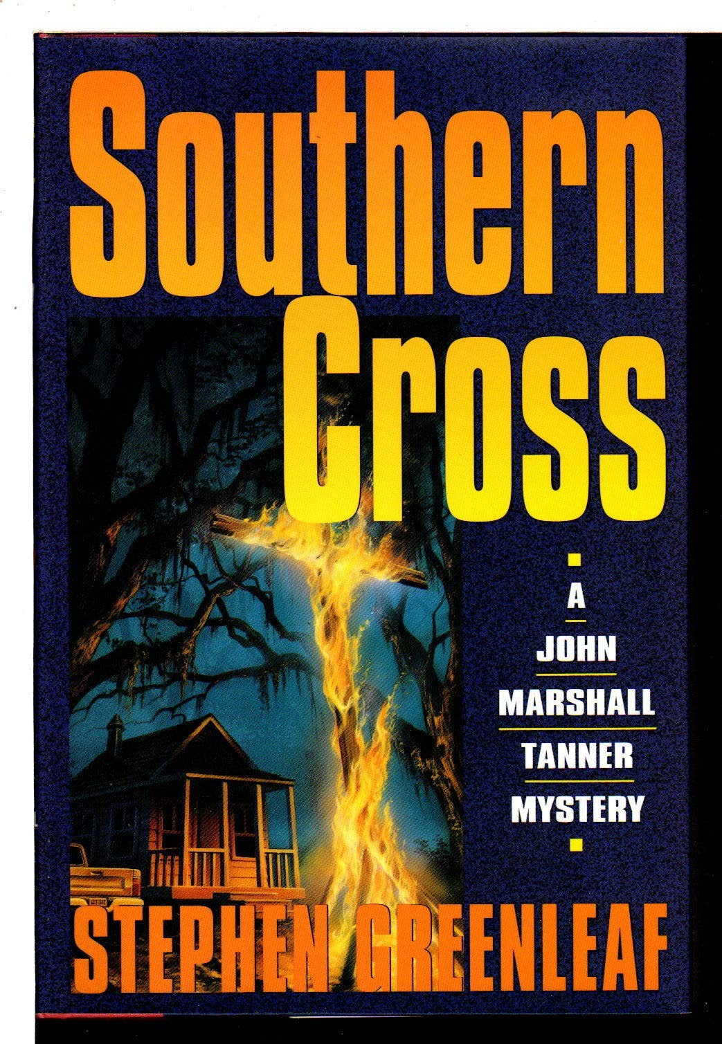 Southern Cross: A John Marshall Tanner Novel