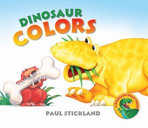 Dinosaur Colors by Paul Stickland; Henrietta Stickland