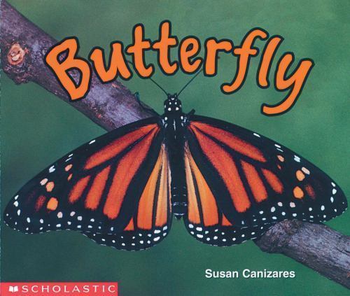 Butterfly; Science Emergent Reader – 0590761609, Susan Canizares, paperback