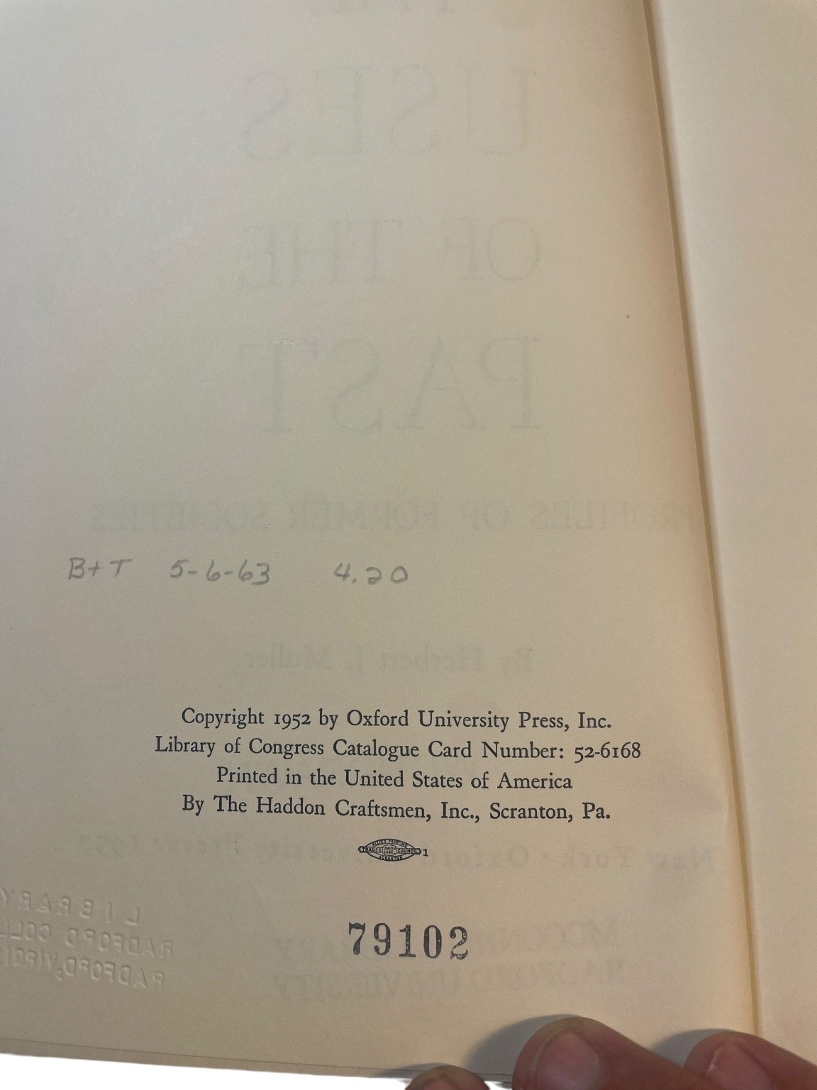 The Uses of the Past Herbert J. Muller 1957 History Social Science Oxford UP