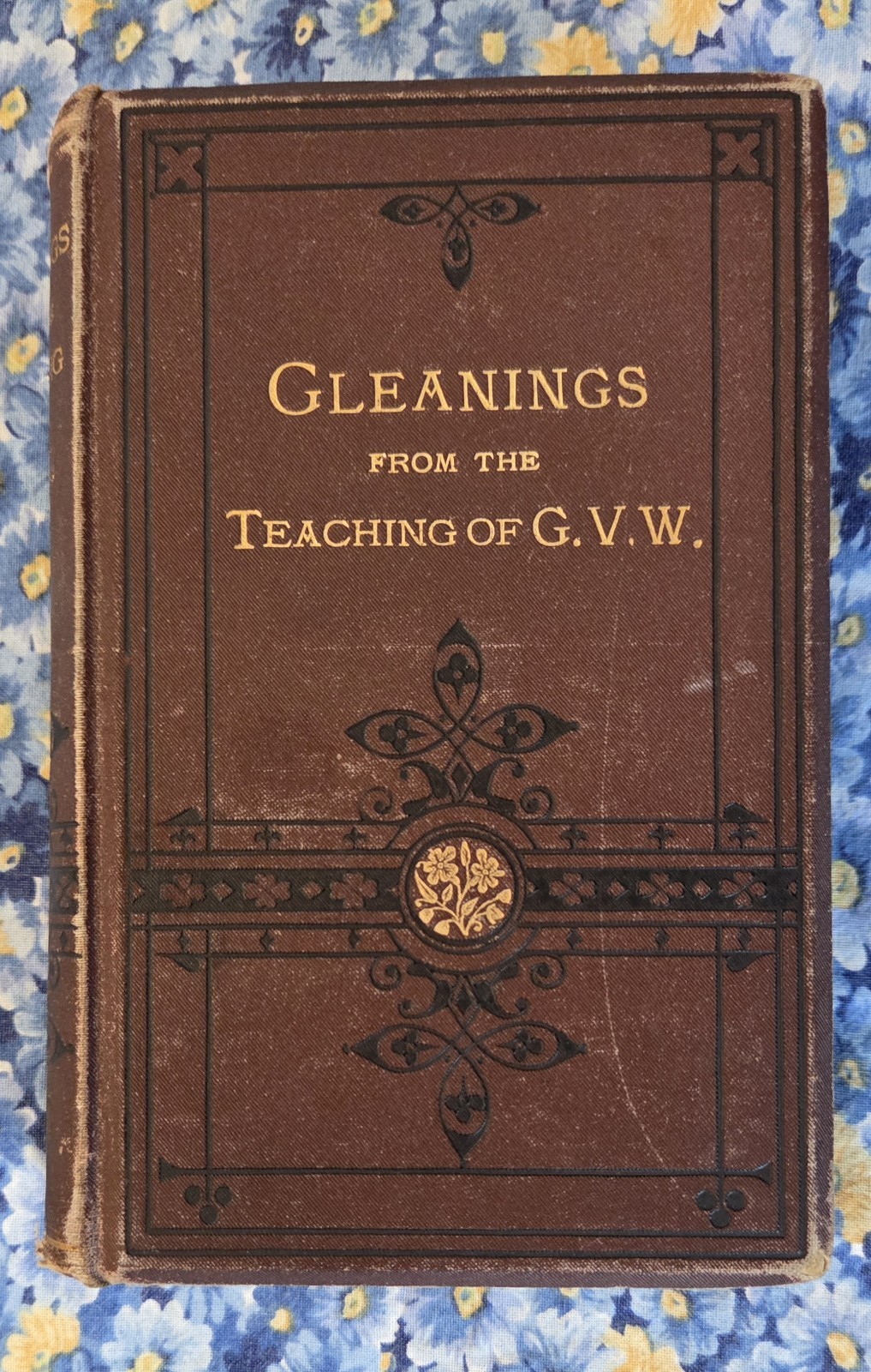 Gleanings From The Teachings Of George V. Wigram, Circa 1870&rsquo;s, HC