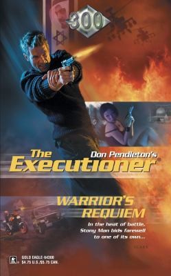 Warrior&rsquo;s Requiem (Executioner, 300) by Don Pendleton