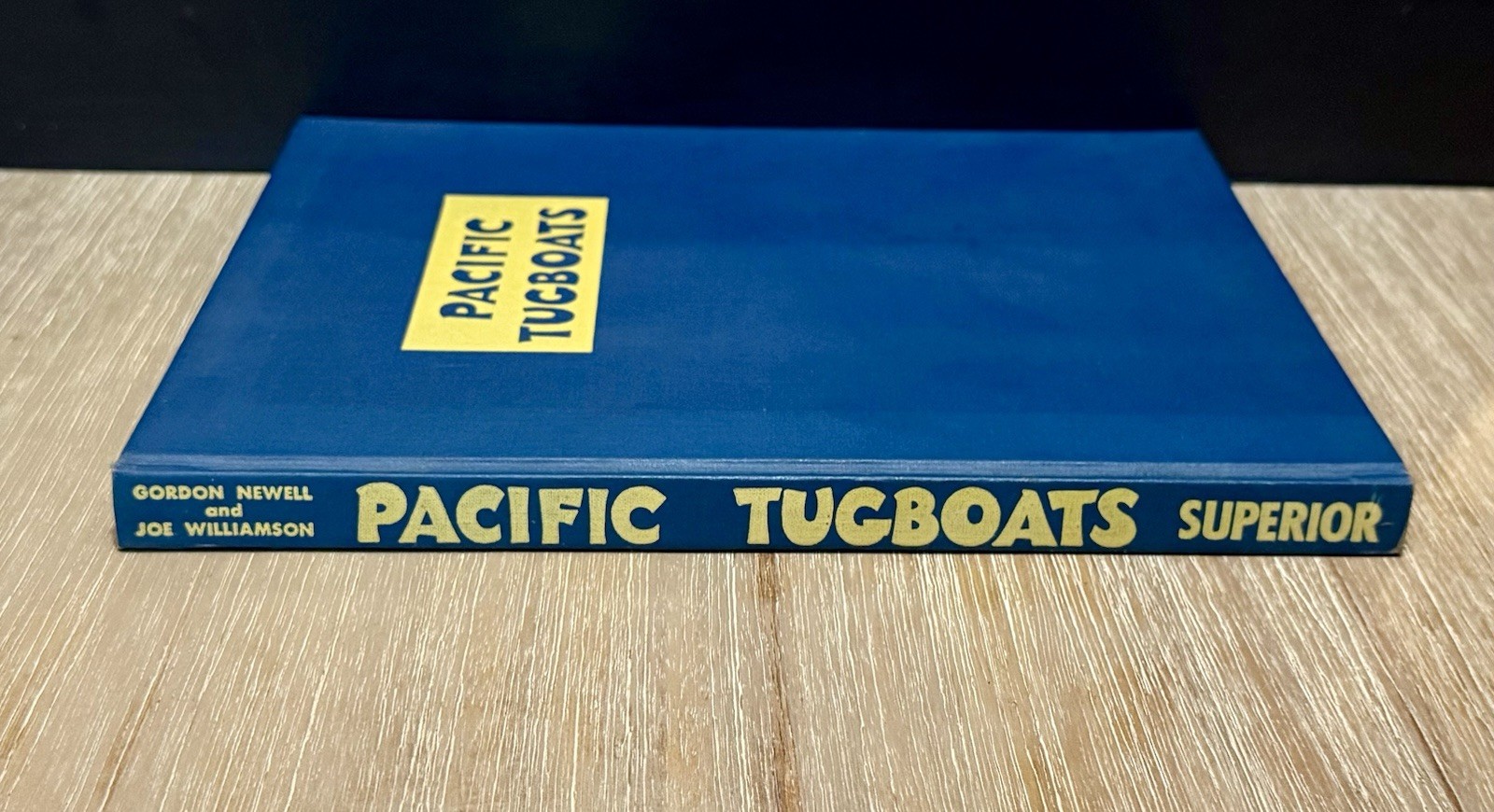 Pacific Tugboats by Gordon Newell (SIGNED) & Joe Williamson HC 1957 #593/2000