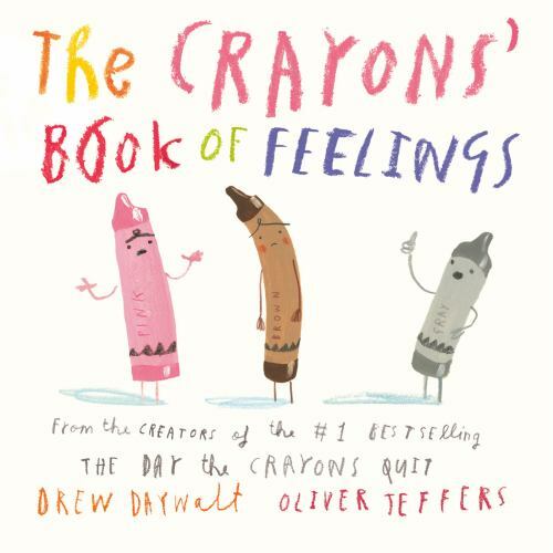 The Crayons&rsquo; Book of Feelings – Board book By Daywalt, Drew – GOOD