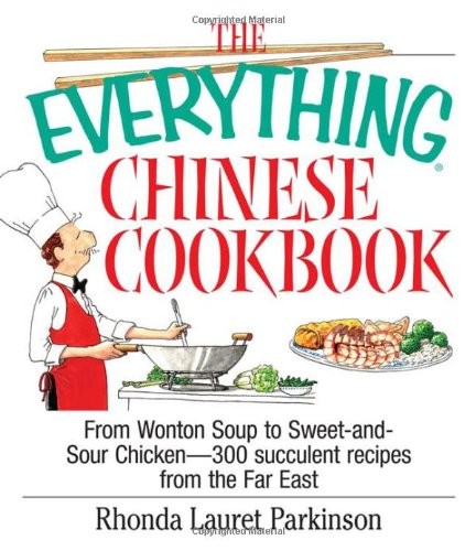 The Everything: Chinese Cookbook by Parkinson, Rhonda Laure Paperback / softback