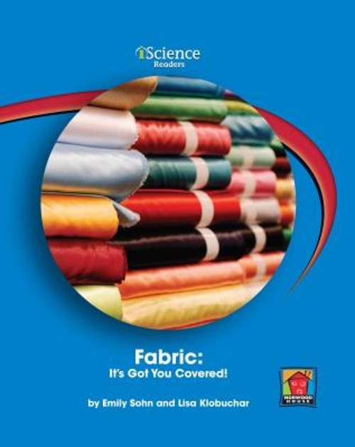 Fabric : It&rsquo;s Got You Covered! Library Binding Emily, Klobuchar,