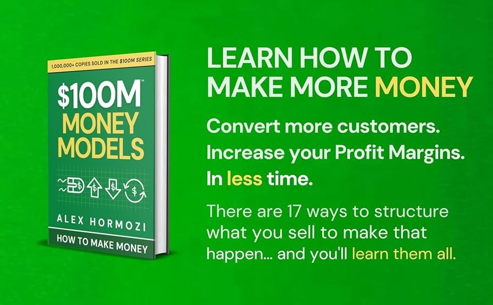 100M Dollar Money Models – Alex Hormozi – BRAND NEW Hardcover Book – Discounted
