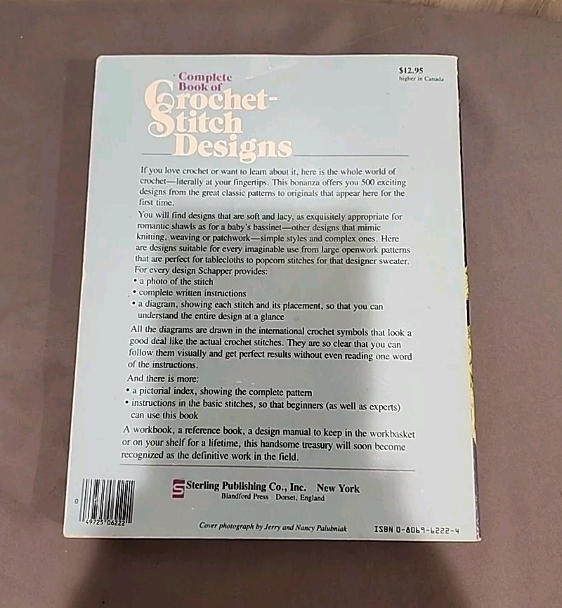 Complete Book Of CROCHET-STITCH DESIGNS By Linda P. Schapper Paper Back 1985.