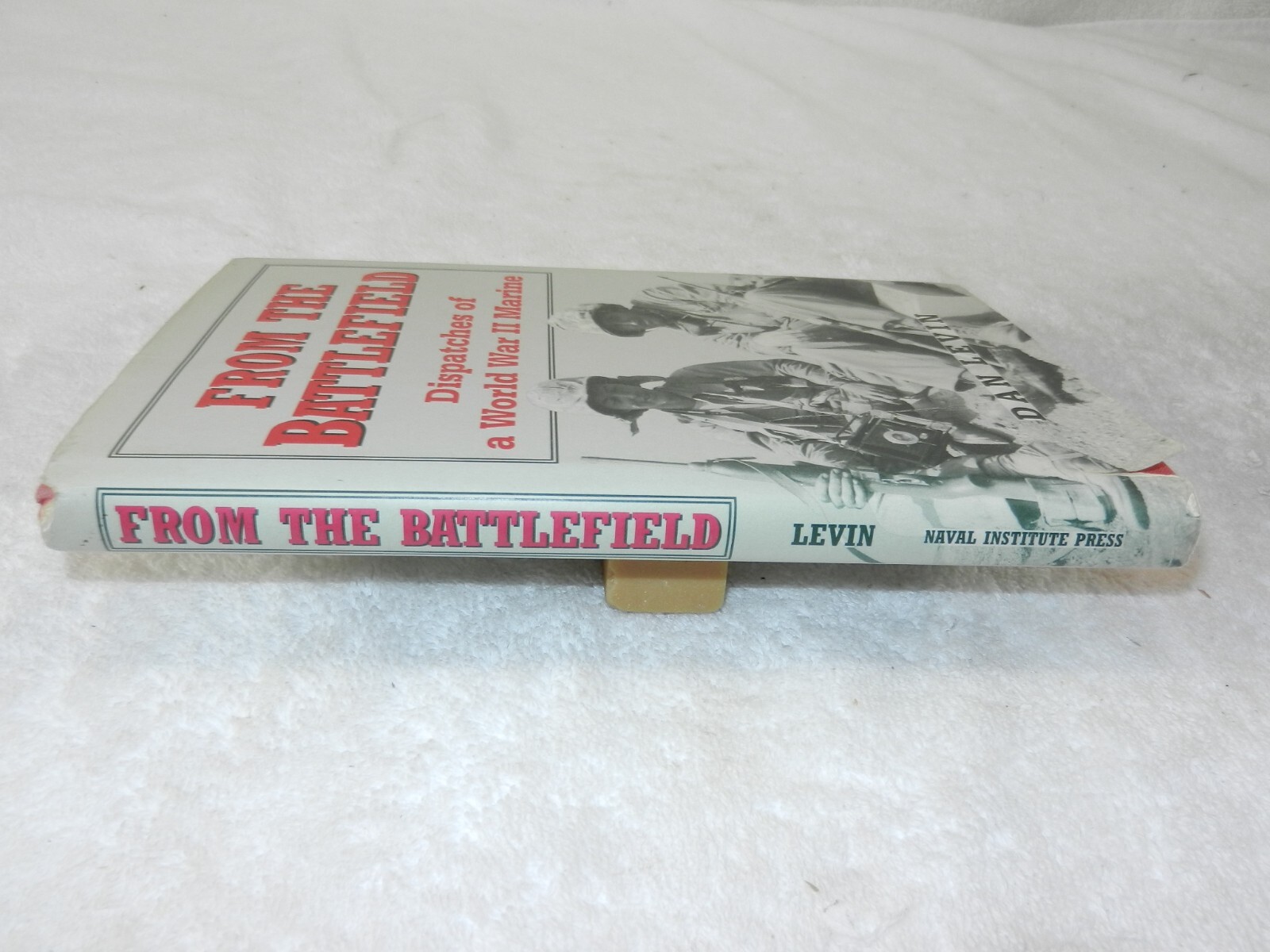 WW II Marine Correspondent: Saipan, Tinian, Iwo Jima « FROM THE BATTLEFIELD »