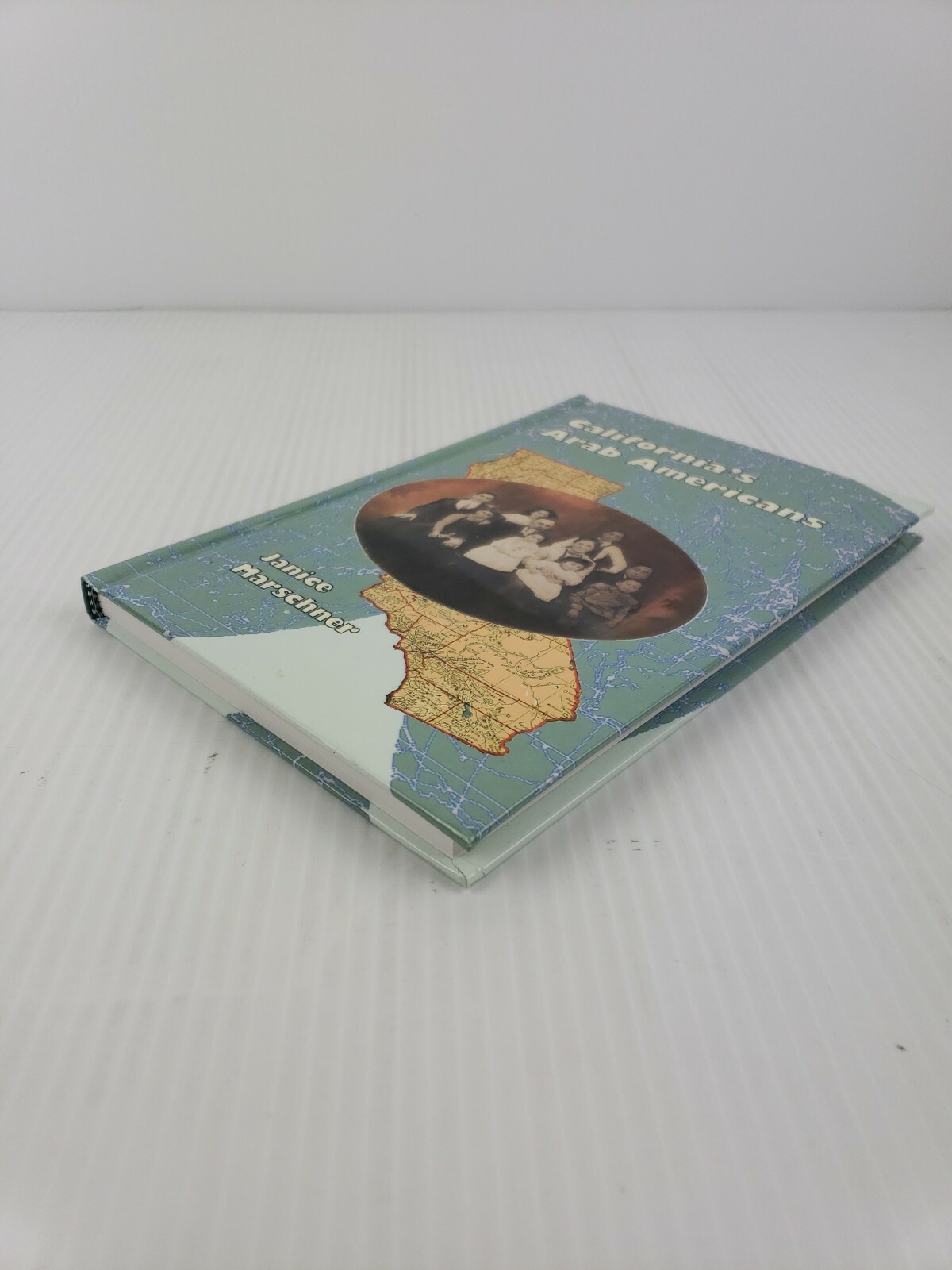 California&rsquo;s Arab Americans by Janice Marschner (2003,Hardcover)