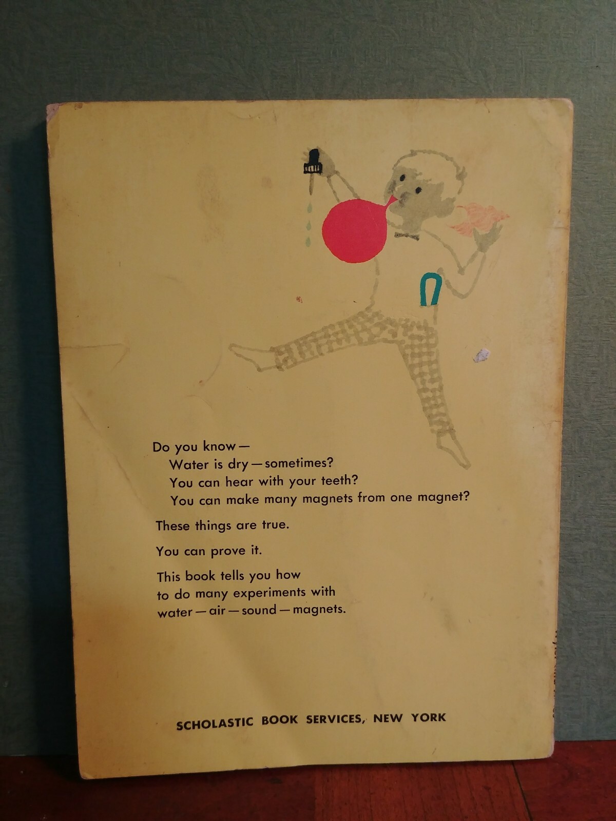 Prove It by Rose Wyler and Gerald Ames; Scholastic 2st Printing August 1967