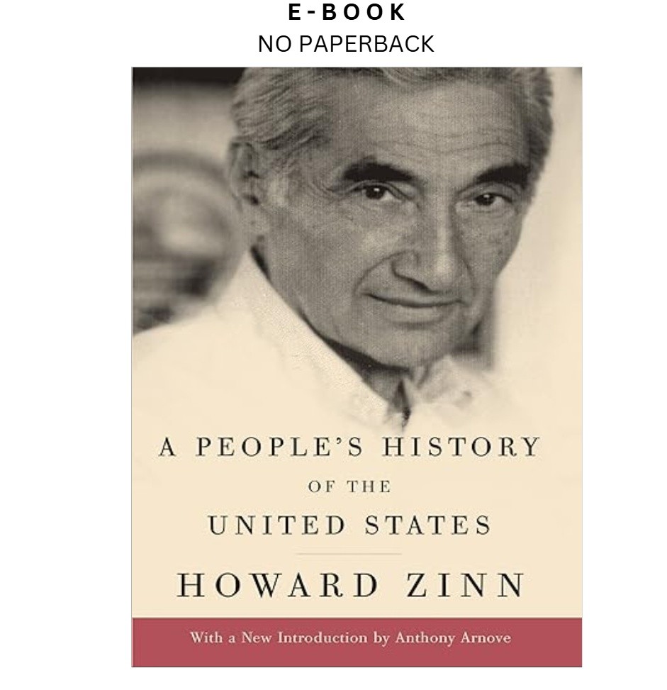 A People&rsquo;s History of the United States, Howard Zinn 2017