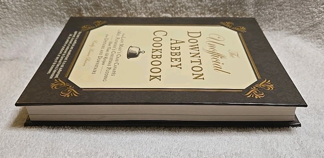 The Unofficial Downton Abbey Cookbook 2012 Adams Media Hardcover)
