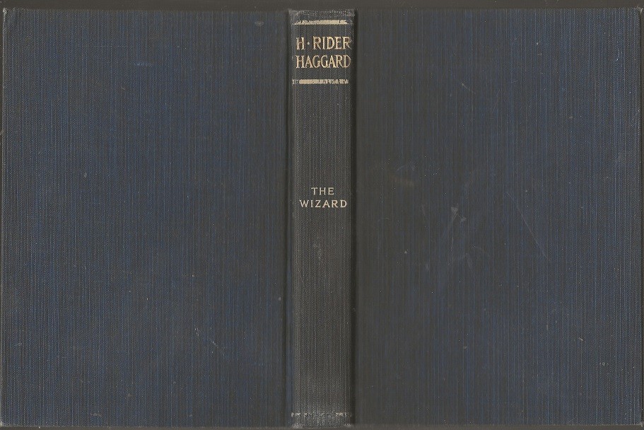 H. RIDER HAGGARD The Wizard. Collier, circa 1920. Unusually nice.
