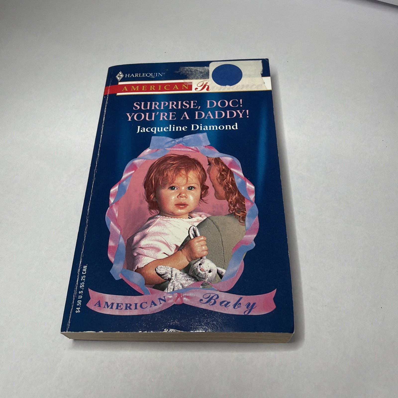 Jacqueline Diamond – Surprise, Doc! You&rsquo;re a Daddy (American Romance #889) – PB