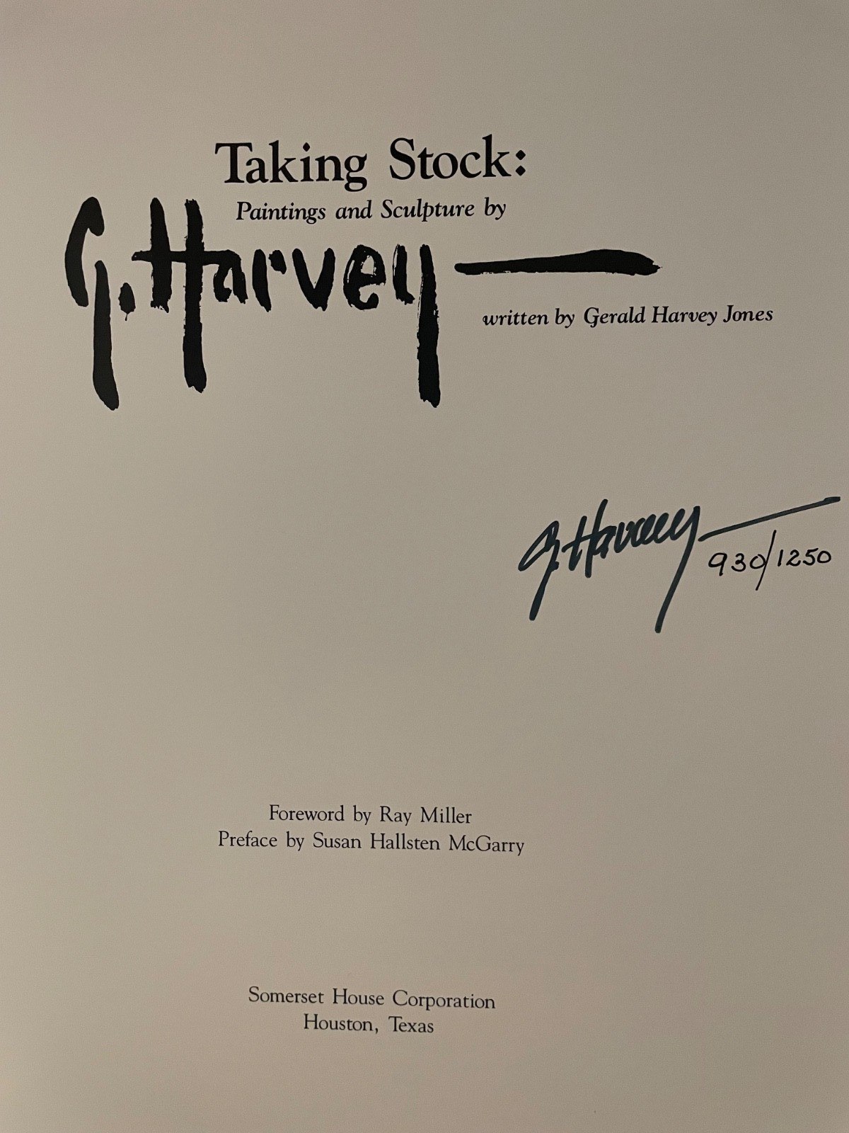 G. HARVEY 1986 TAKING STOCK – PAINTINGS & SCULPTURE SIGNED!! LMT. ED! NM