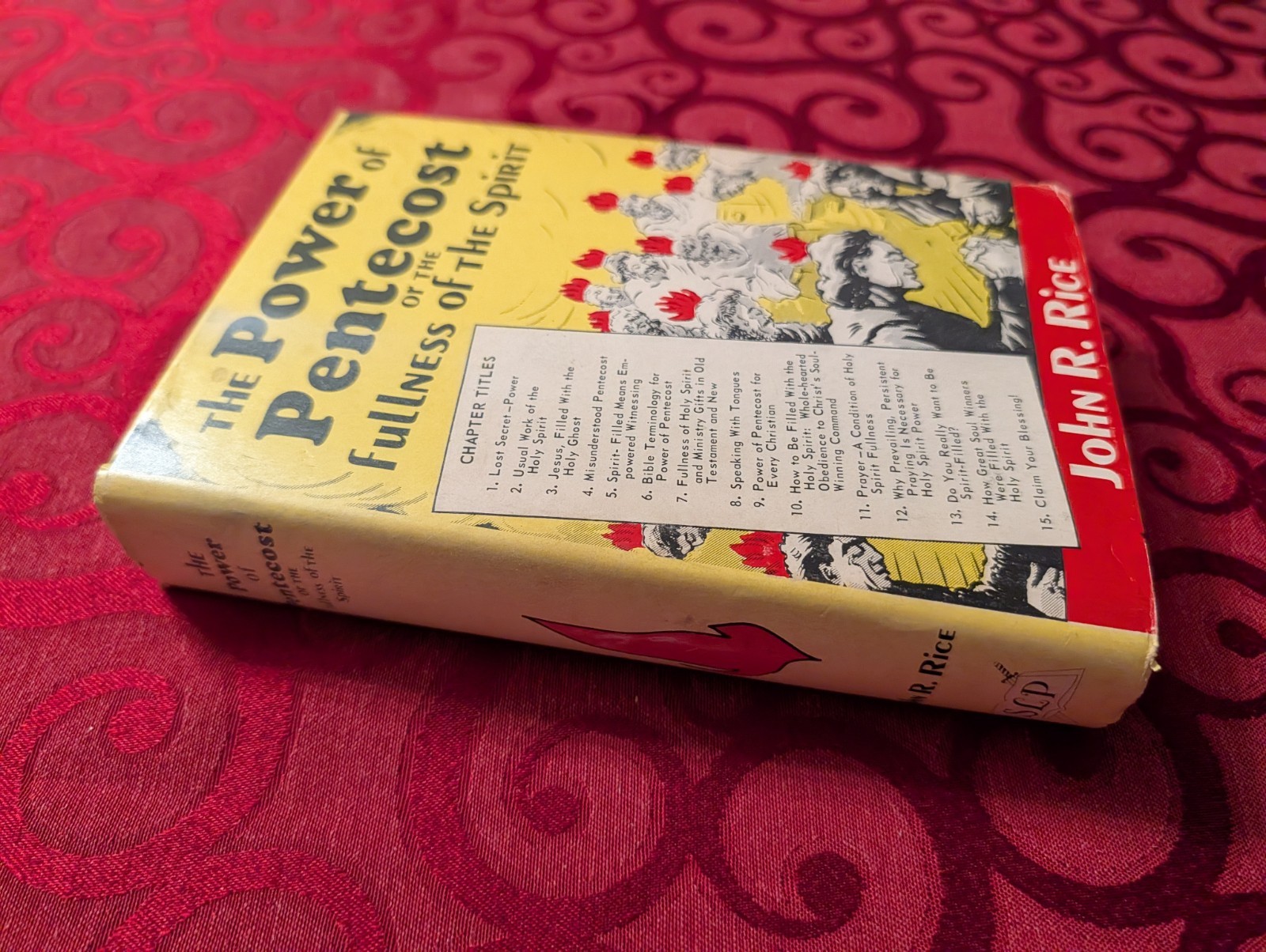 THE POWER OF PENTECOST By John R. Rice – Hardcover & Dust Jacket