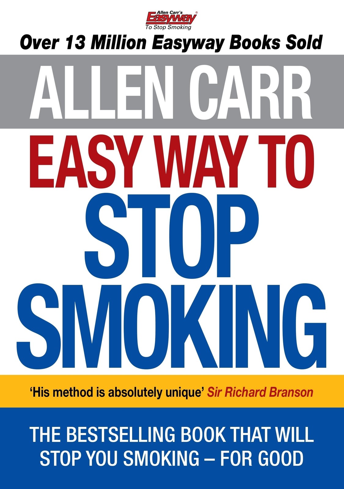 Allen Carr&rsquo;s Easy Way to Stop Smoking