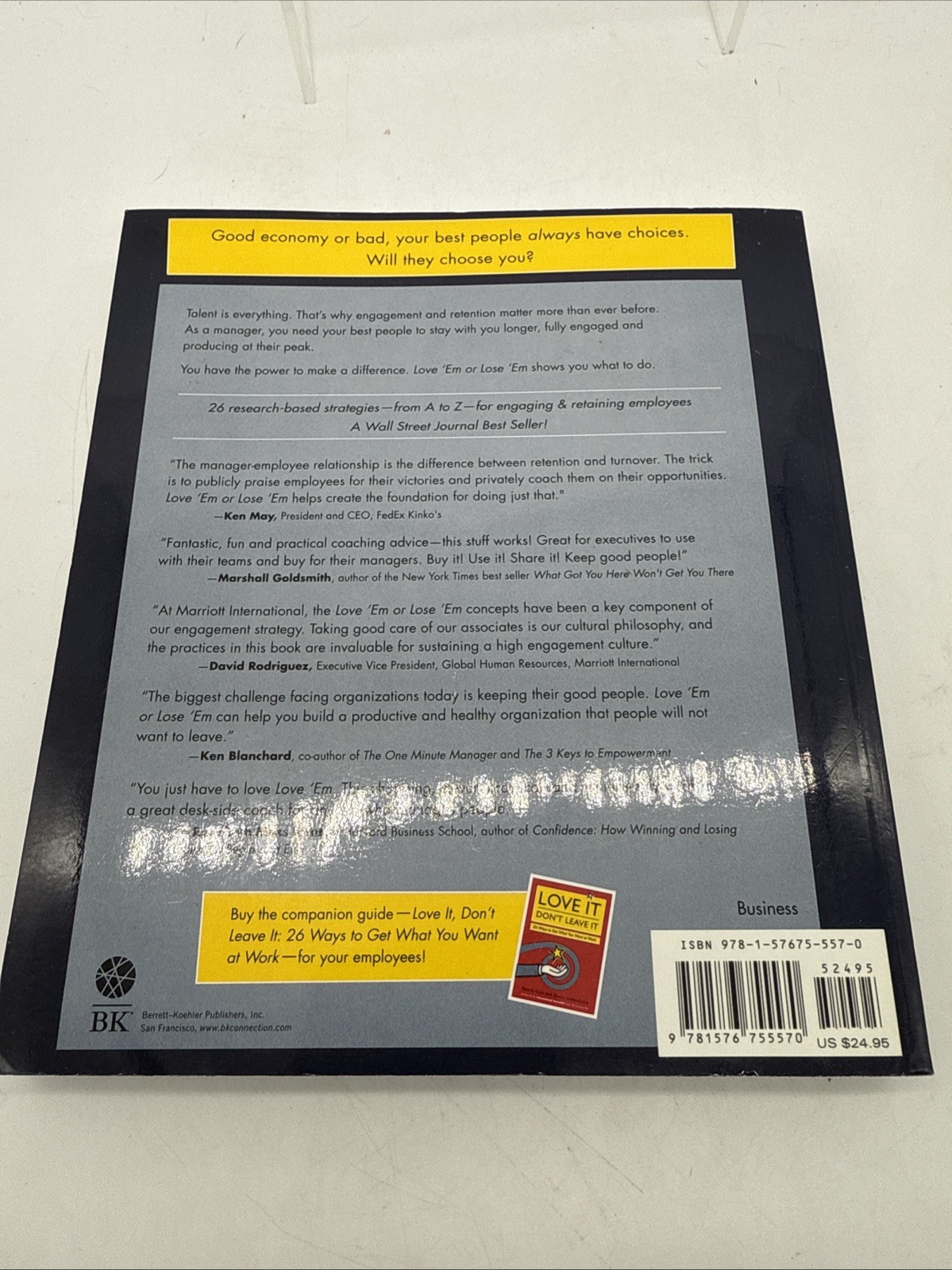 Love &lsquo;Em or Lose &lsquo;Em : Getting Good People to Stay by Sharon Jordan-Evans and…