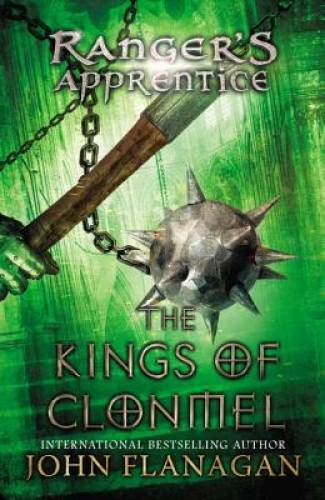 Kings of Clonmel: Book Eight (Ranger&rsquo;s Apprentice) – Paperback – GOOD