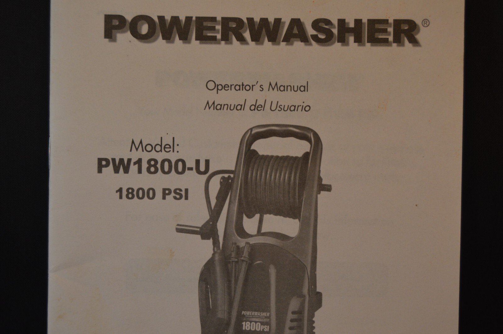 POWERWASHER Model PW1800-U « OPERATOR&rsquo;S MANUAL » 1800 PSI 26 Pages INSTRUCTIONS