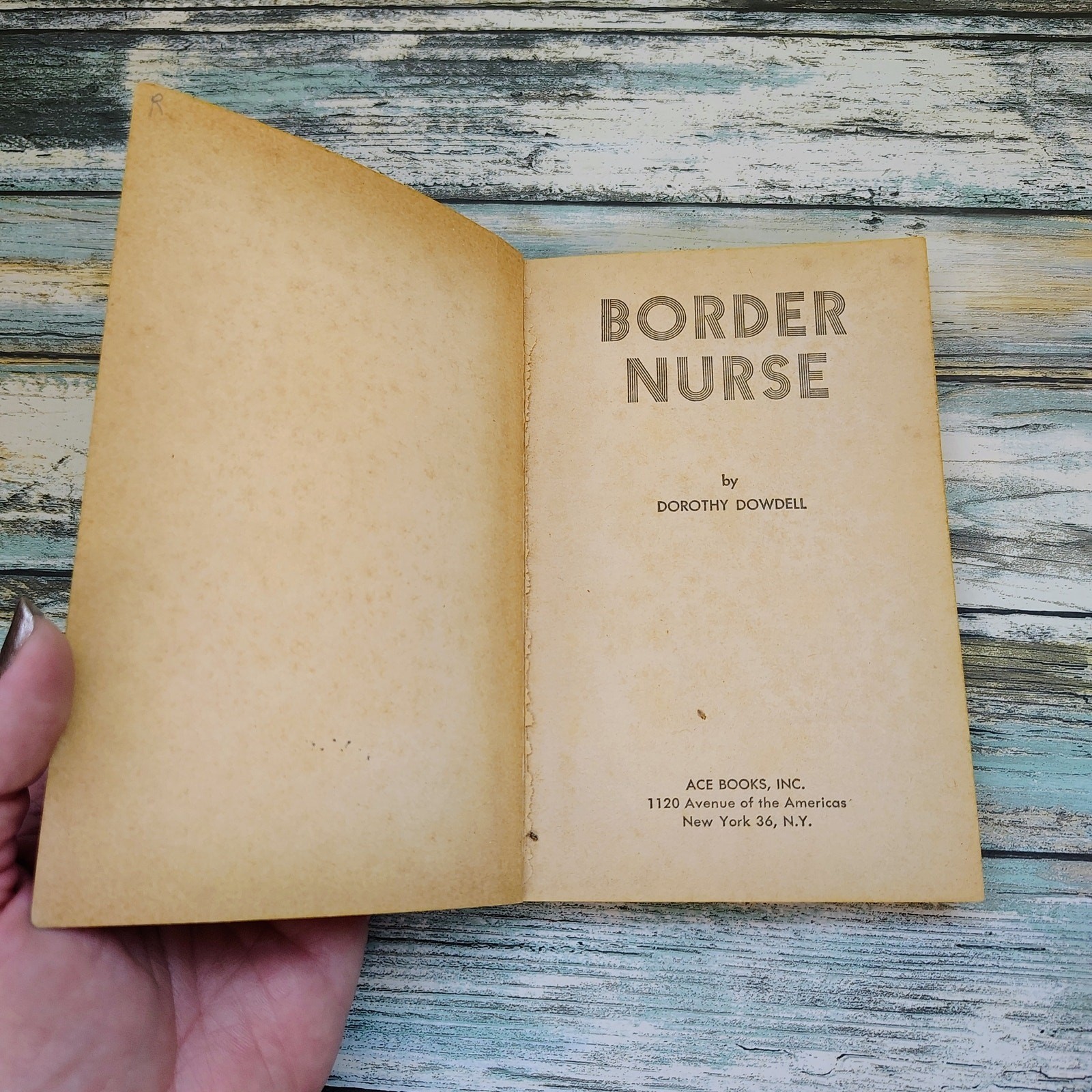 Border Nurse Medical Romance Paperback Book Dorothy Dowdell Suspense Drama 1963