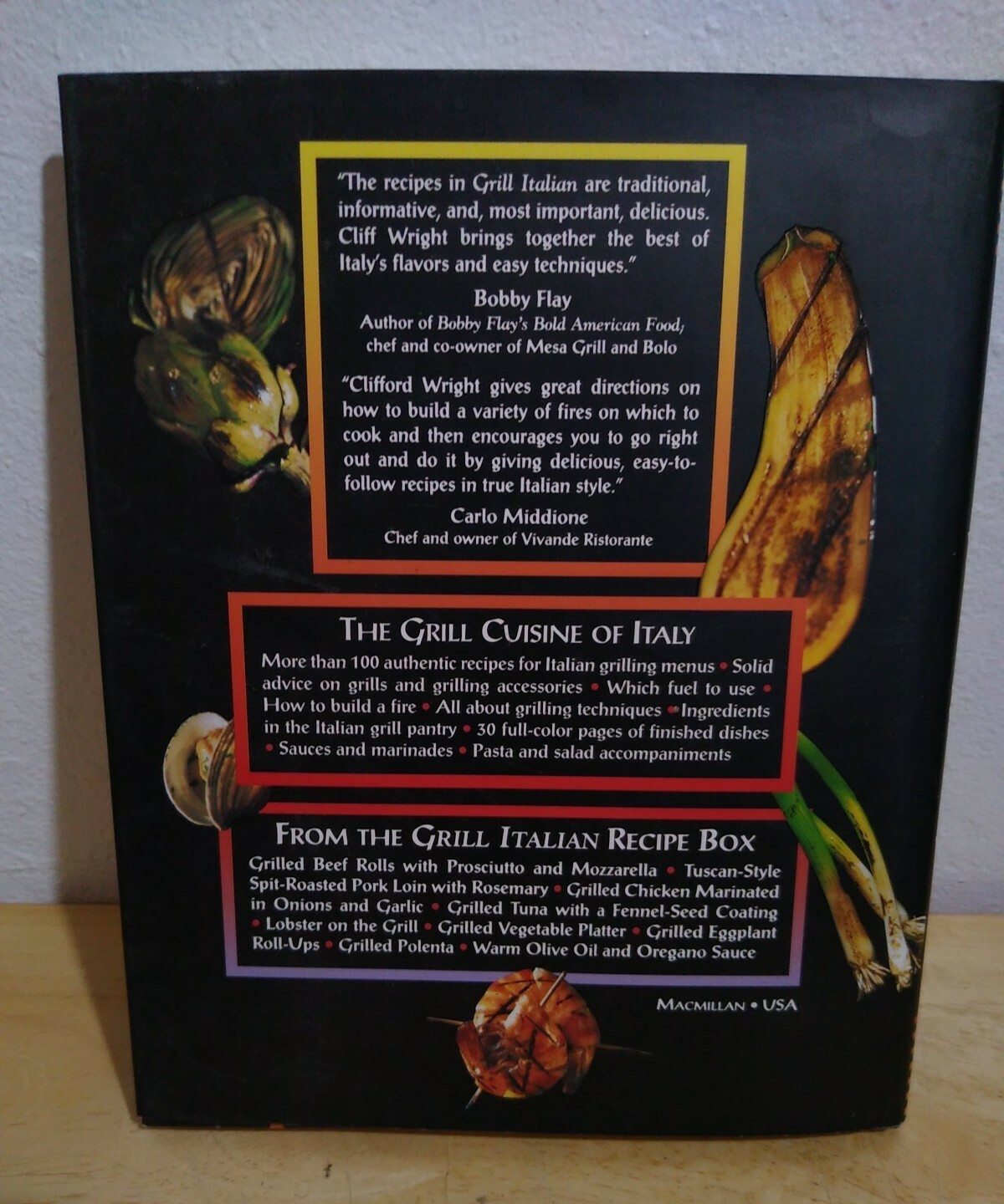 Grill Italian : 100 Classic Recipes Alla Griglia by Clifford A. Wright (1998, T…