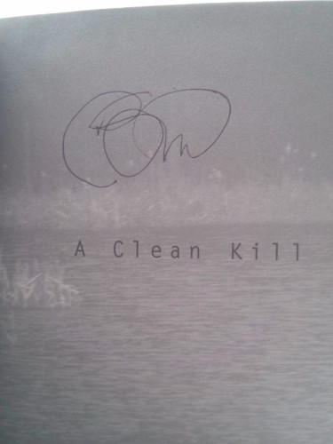 A Clean Kill (1st Ed, Signed) by Mike Stewart