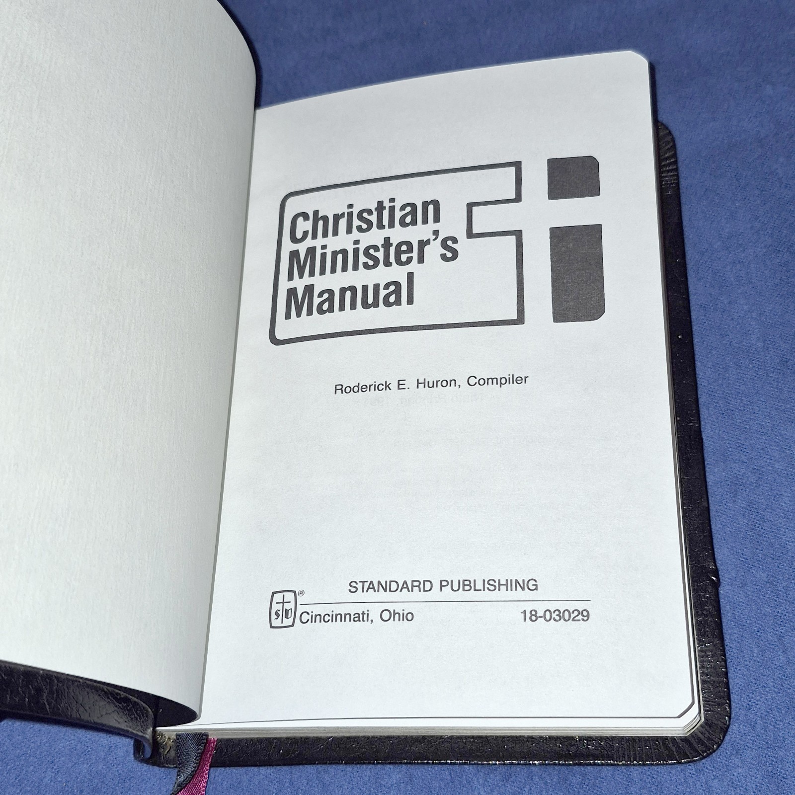 Christian Minister&rsquo;s Manual Roderick E Huron, Black Imitation Leather 1984 1991