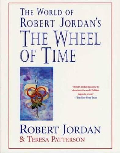 The World of Robert Jordan&rsquo;s The Wheel of Time – Paperback – GOOD